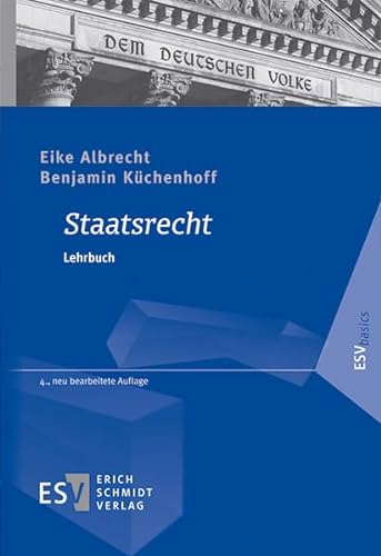 Staatsrecht: Lehrbuch (ESVbasics) von Schmidt, Erich